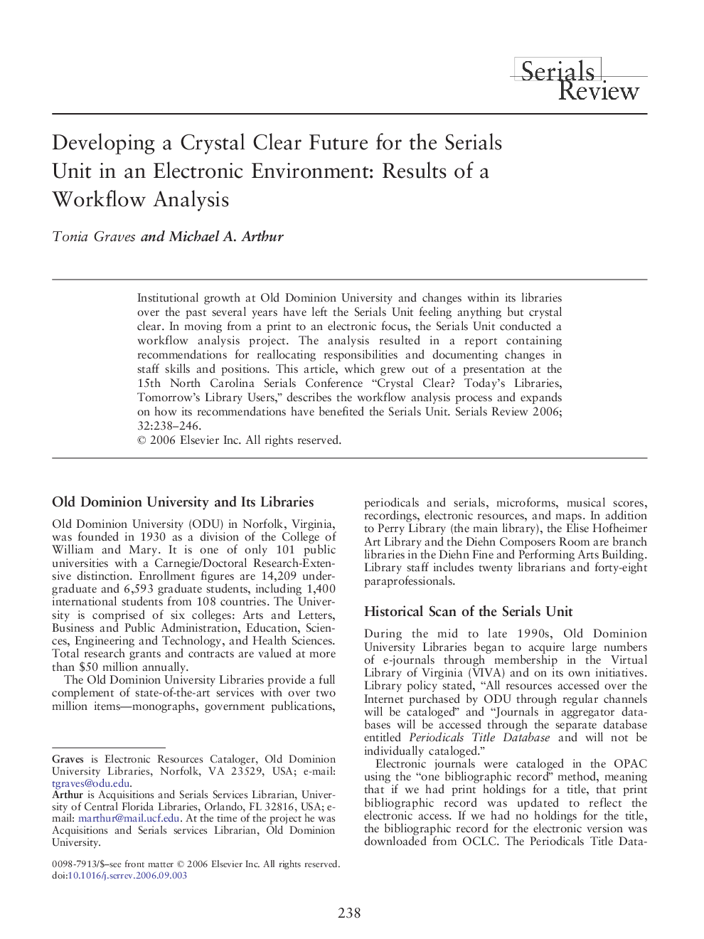 Developing a Crystal Clear Future for the Serials Unit in an Electronic Environment: Results of a Workflow Analysis