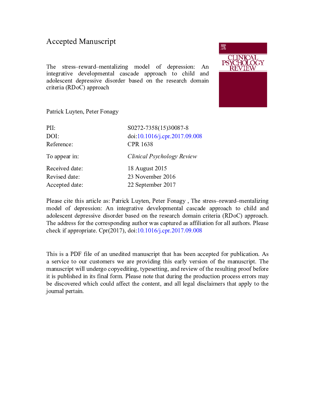 The stress-reward-mentalizing model of depression: An integrative developmental cascade approach to child and adolescent depressive disorder based on the Research Domain Criteria (RDoC) approach