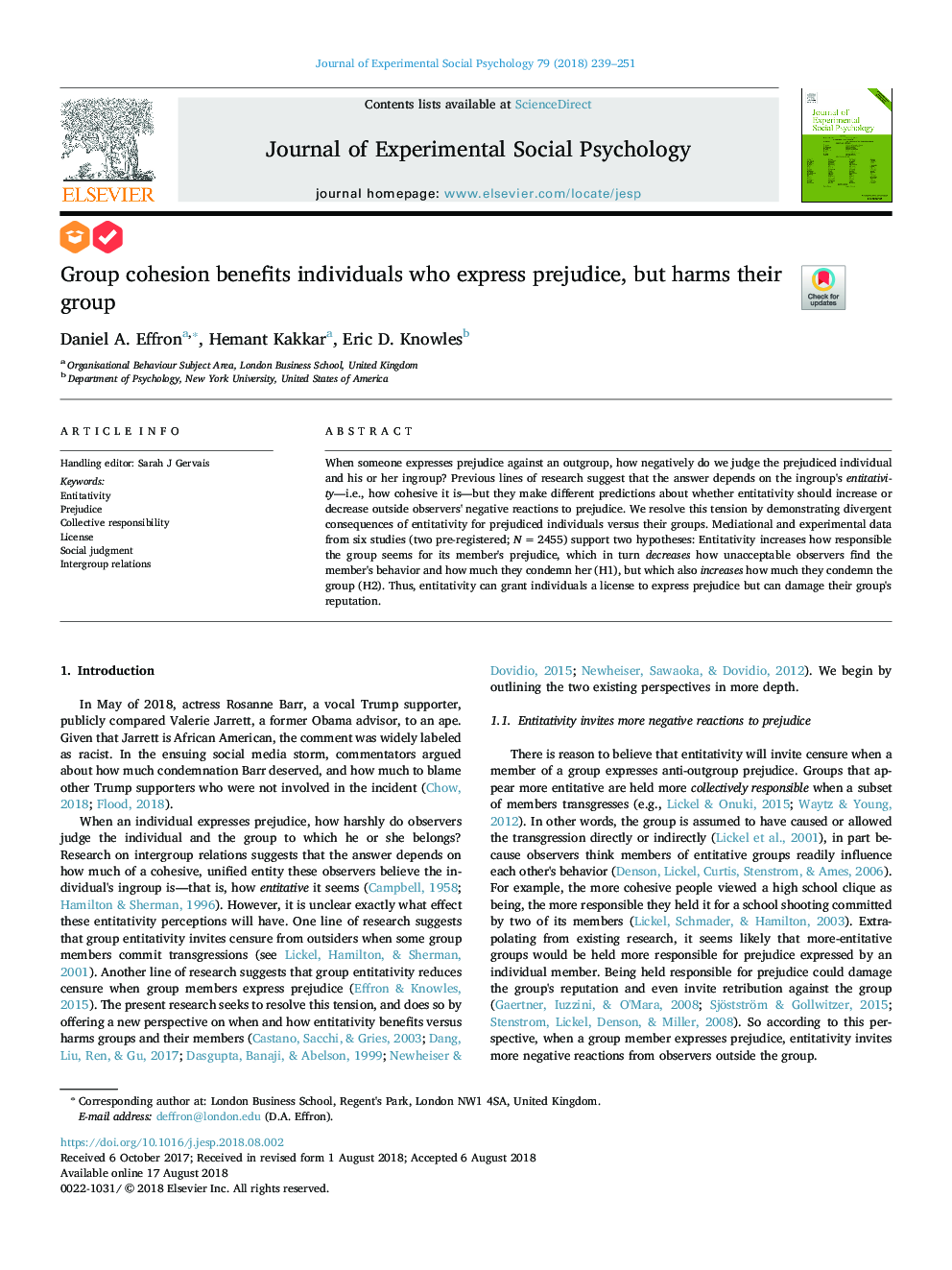 Group cohesion benefits individuals who express prejudice, but harms their group