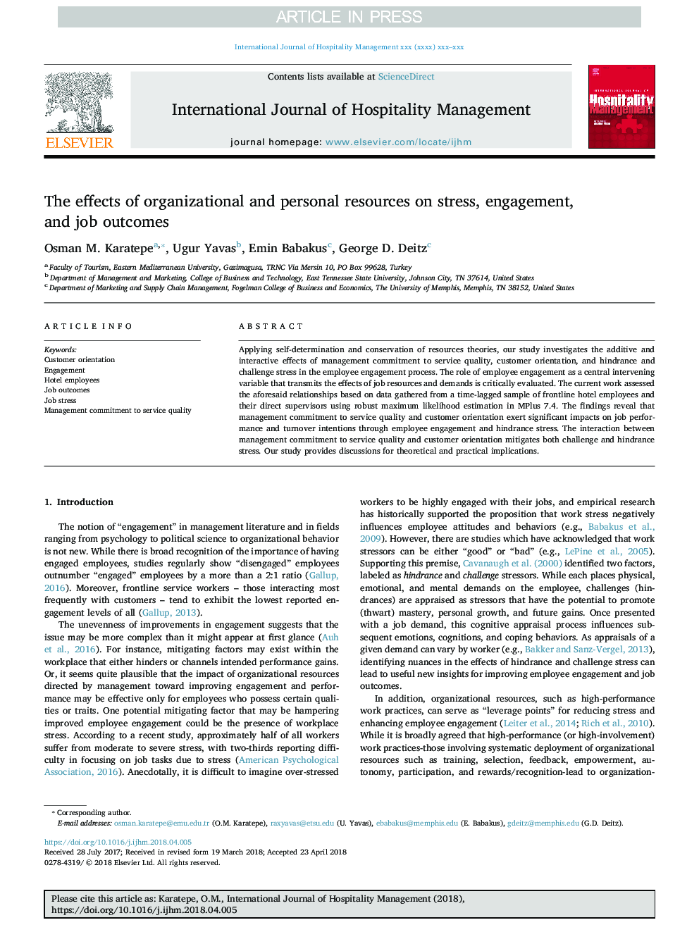 The effects of organizational and personal resources on stress, engagement, and job outcomes