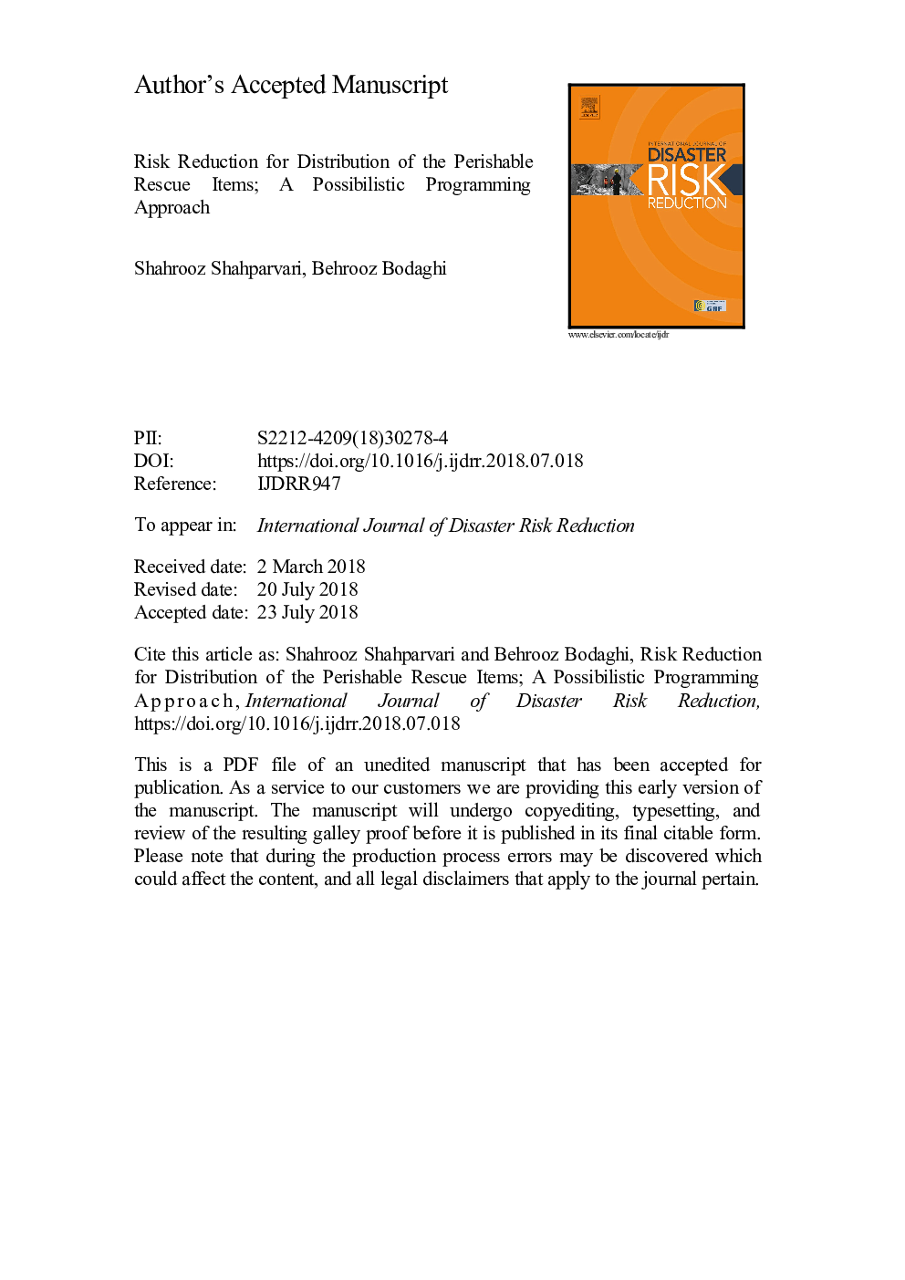 Risk reduction for distribution of the perishable rescue items; A possibilistic programming approach