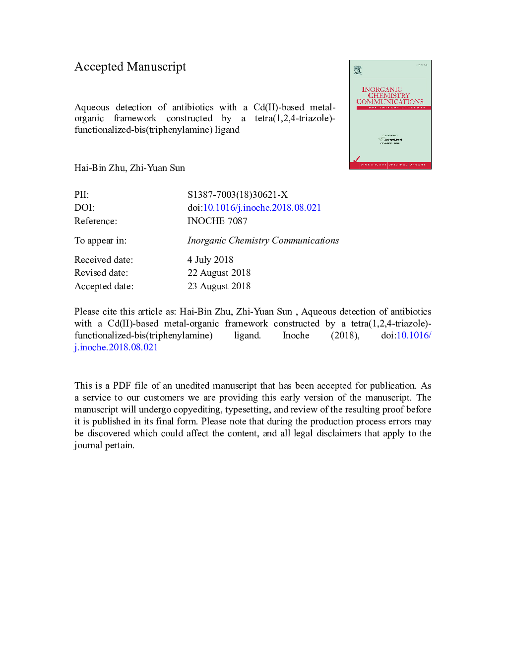 عکس صفحه اول مقاله: Aqueous detection of antibiotics with a Cd(II)-based metal-organic framework constructed by a tetra(1,2,4-triazole)-functionalized-bis(triphenylamine) ligand Aqueous detection of antibiotics with a Cd(II)-based metal-organic framework constructed by a tetra(1,2,4-triazole)-functionalized-bis(triphenylamine) ligand