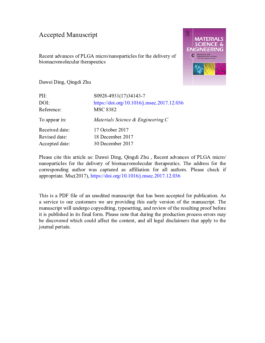 Recent advances of PLGA micro/nanoparticles for the delivery of biomacromolecular therapeutics