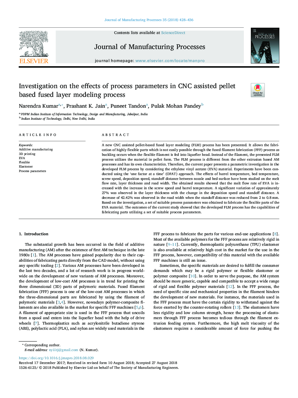 Investigation on the effects of process parameters in CNC assisted pellet based fused layer modeling process