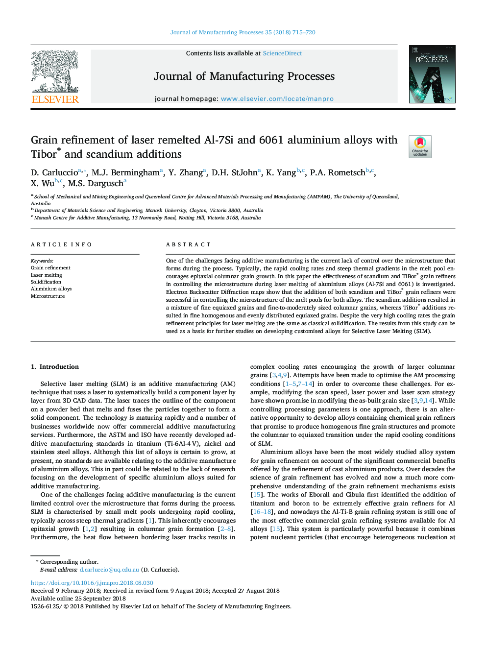 Grain refinement of laser remelted Al-7Si and 6061 aluminium alloys with Tibor® and scandium additions