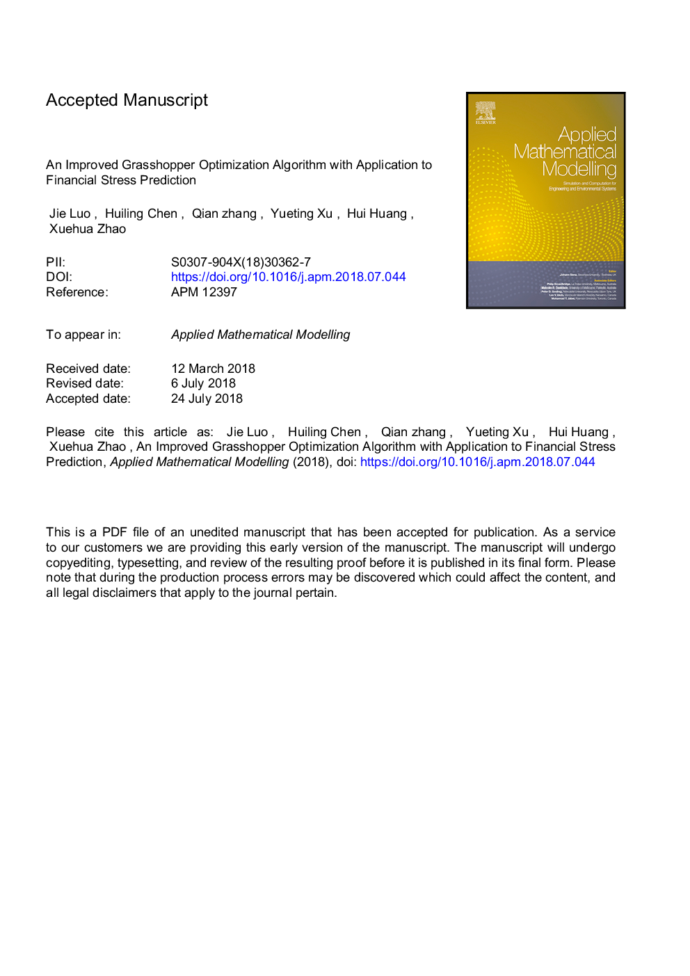 An improved grasshopper optimization algorithm with application to financial stress prediction