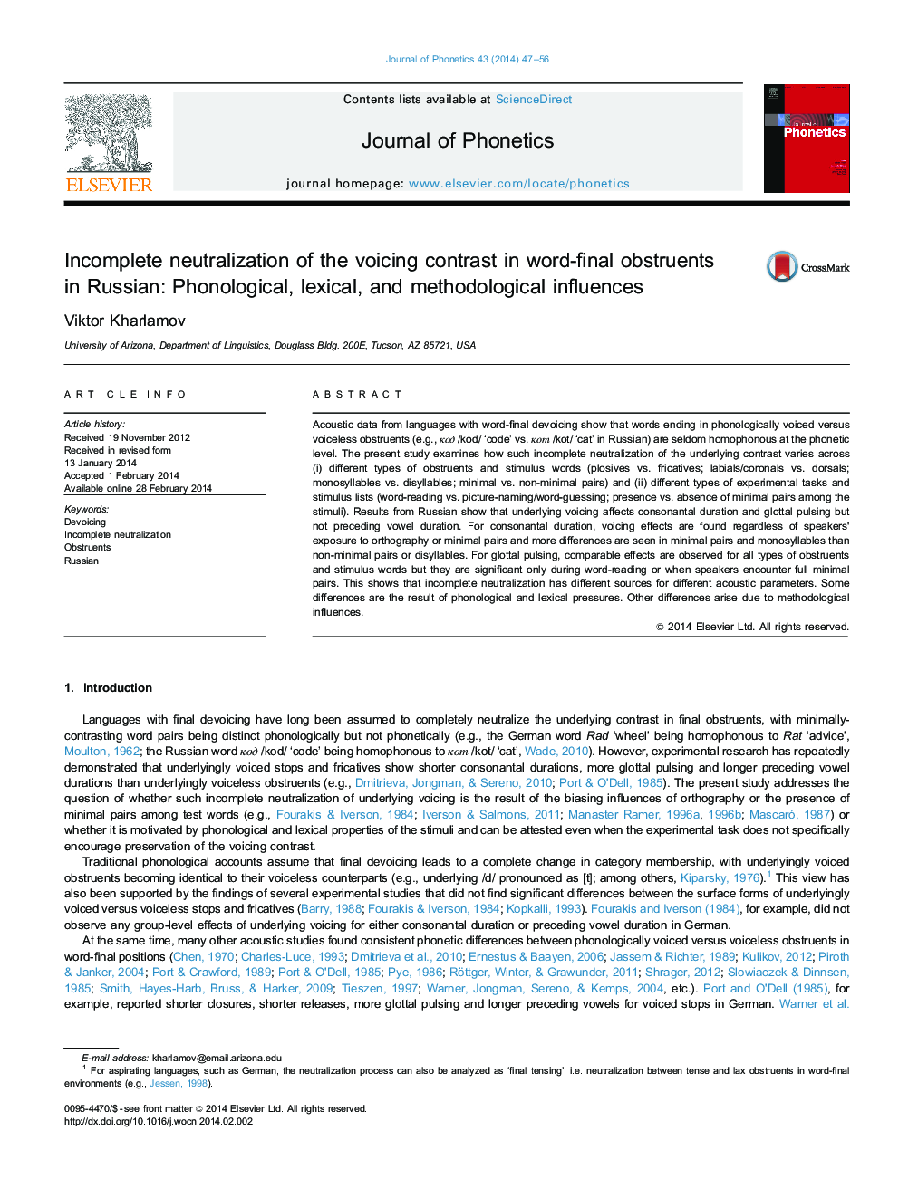 Incomplete neutralization of the voicing contrast in word-final obstruents in Russian: Phonological, lexical, and methodological influences