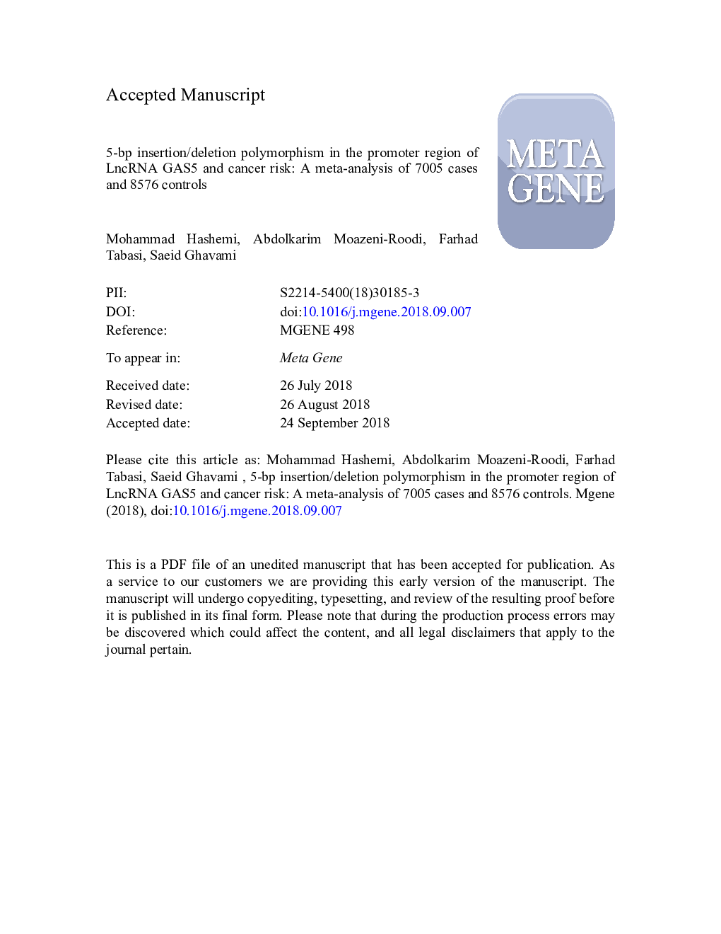 5-bp insertion/deletion polymorphism in the promoter region of LncRNA GAS5 and cancer risk: A meta-analysis of 7005 cases and 8576 controls