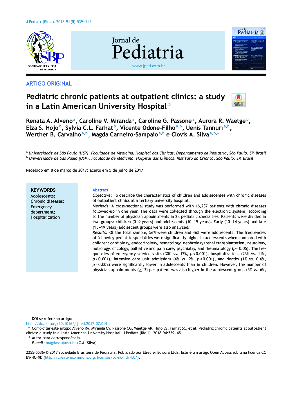 Pediatric chronic patients at outpatient clinics: a study in a Latin American University Hospital