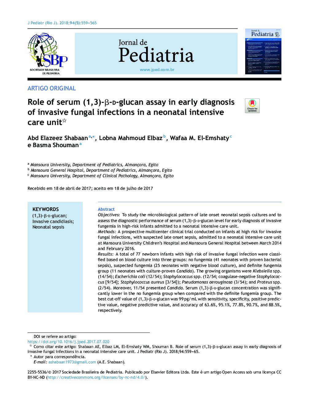 Role of serum (1,3)âÎ²âdâglucan assay in early diagnosis of invasive fungal infections in a neonatal intensive care unit