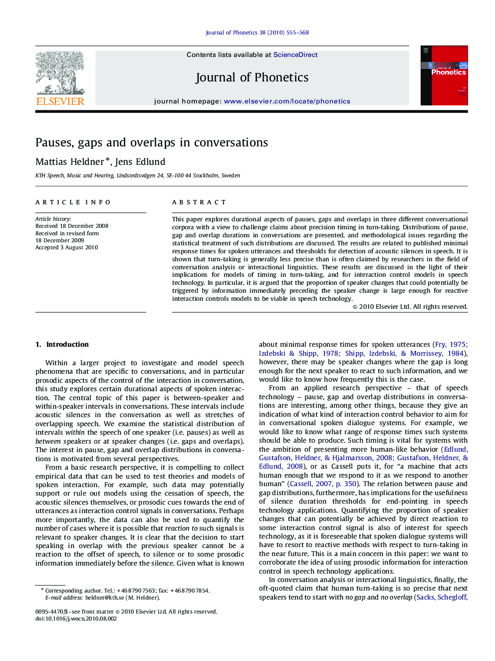 Pauses, gaps and overlaps in conversations