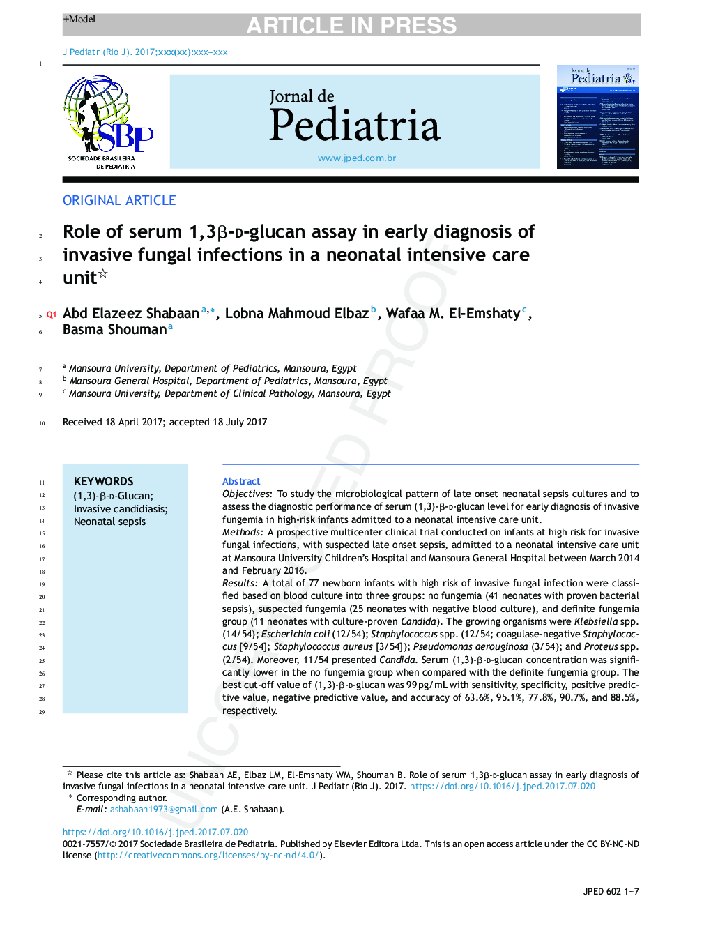 Role of serum (1,3)-Î²-d-glucan assay in early diagnosis of invasive fungal infections in a neonatal intensive care unit