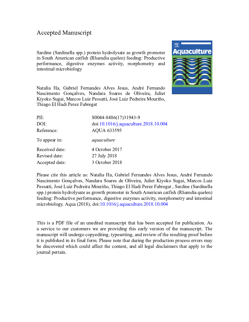 Sardine (Sardinella spp.) protein hydrolysate as growth promoter in South American catfish (Rhamdia quelen) feeding: Productive performance, digestive enzymes activity, morphometry and intestinal microbiology