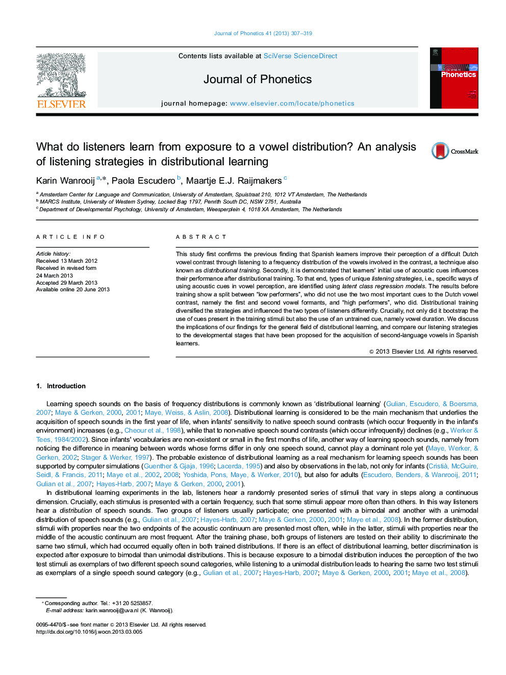 What do listeners learn from exposure to a vowel distribution? An analysis of listening strategies in distributional learning