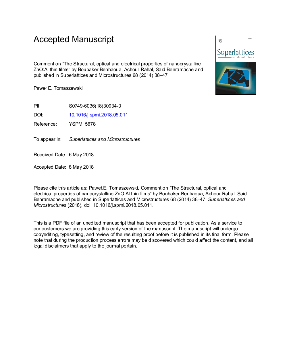 Comment on “The Structural, optical and electrical properties of nanocrystalline ZnO:Al thin films” by Boubaker Benhaoua, Achour Rahal, Said Benramache and published in Superlattices and Microstructures 68 (2014) 38-47