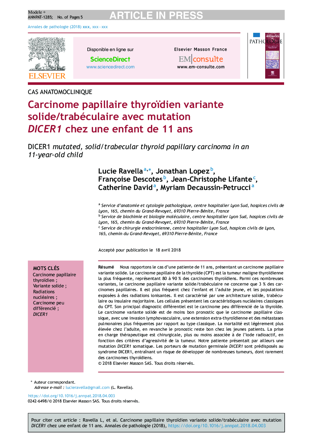 Carcinome papillaire thyroïdien variante solide/trabéculaire avec mutation DICER1Â chez une enfant de 11Â ans