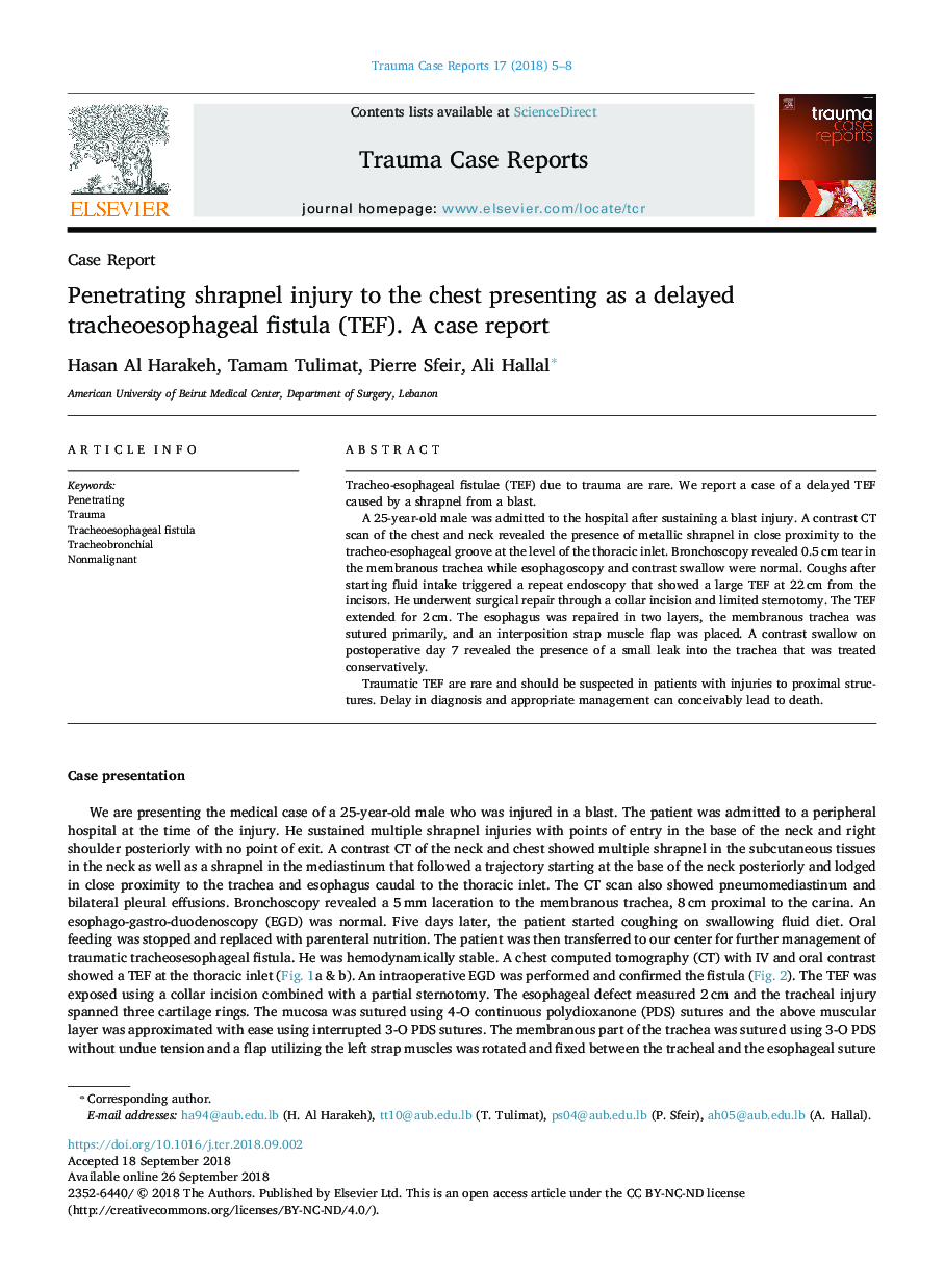 Penetrating shrapnel injury to the chest presenting as a delayed tracheoesophageal fistula (TEF). A case report