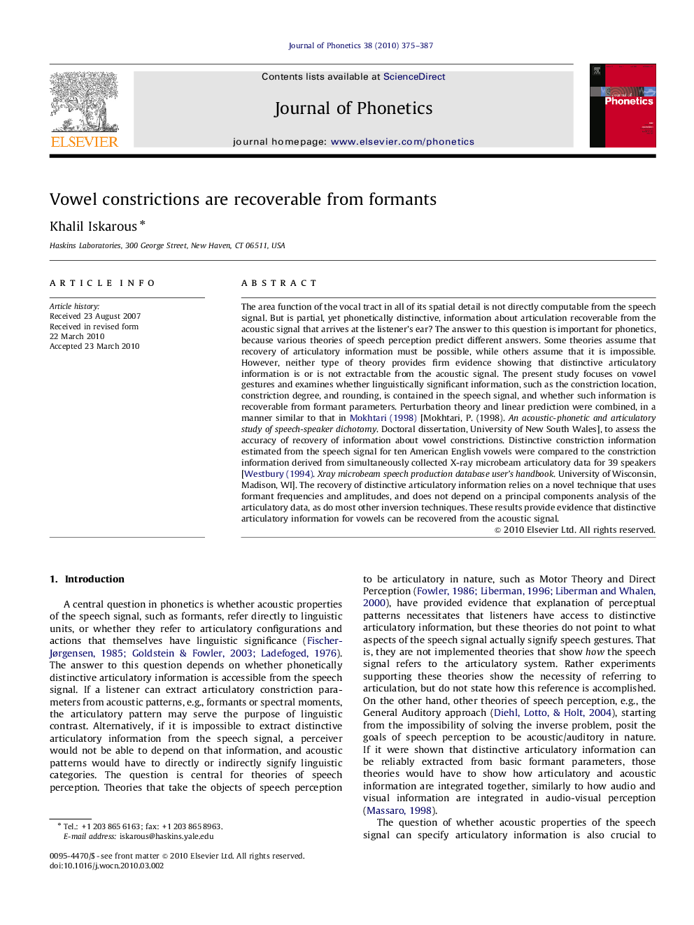 Vowel constrictions are recoverable from formants