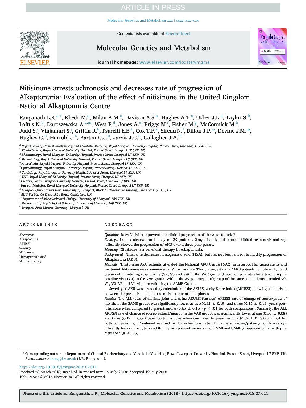 Nitisinone arrests ochronosis and decreases rate of progression of Alkaptonuria: Evaluation of the effect of nitisinone in the United Kingdom National Alkaptonuria Centre