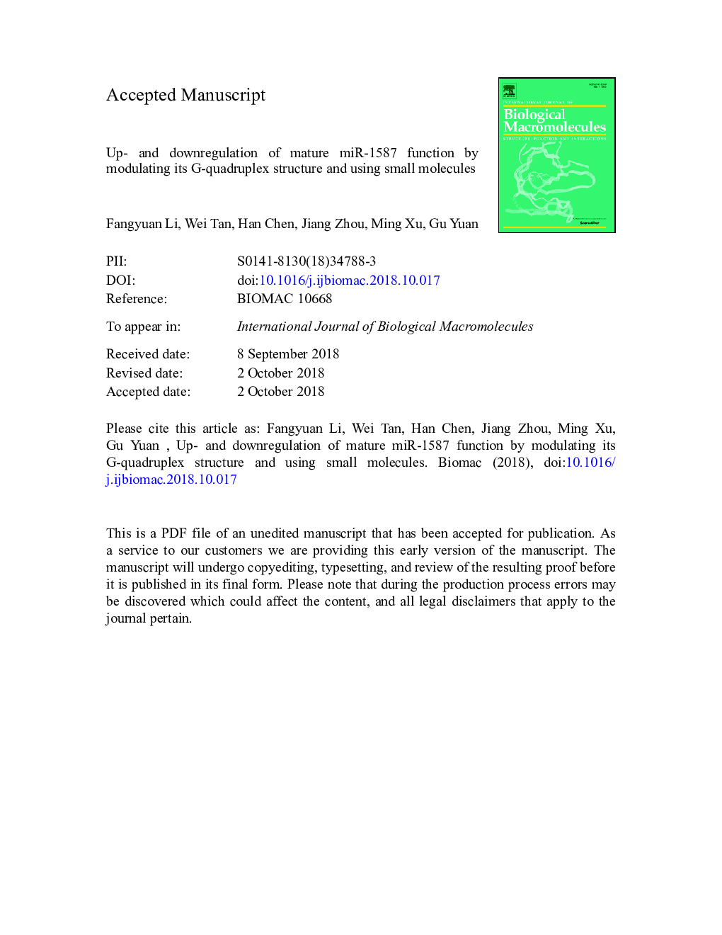 Up- and downregulation of mature miR-1587 function by modulating its G-quadruplex structure and using small molecules