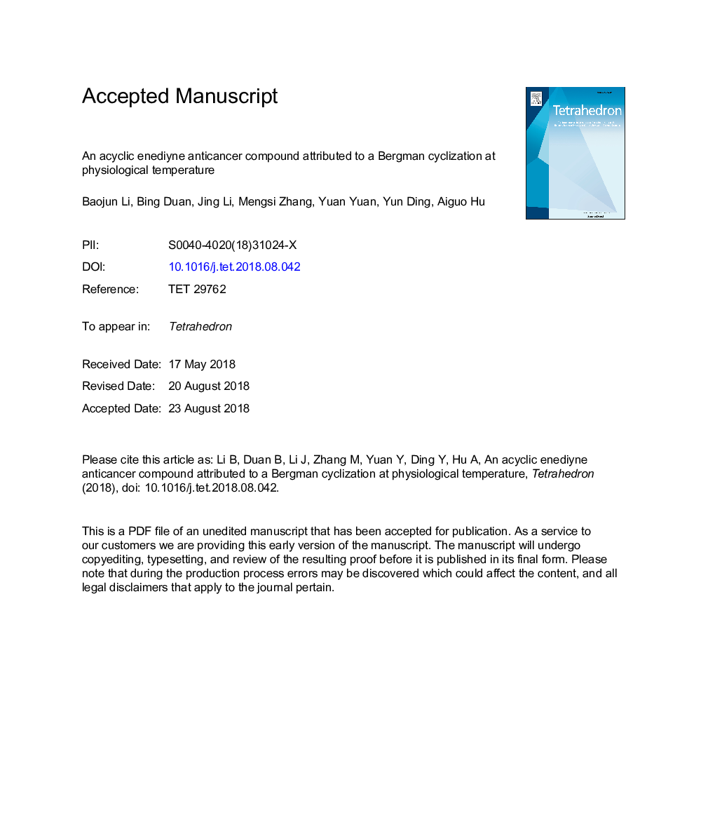 An acyclic enediyne anticancer compound attributed to a Bergman cyclization at physiological temperature