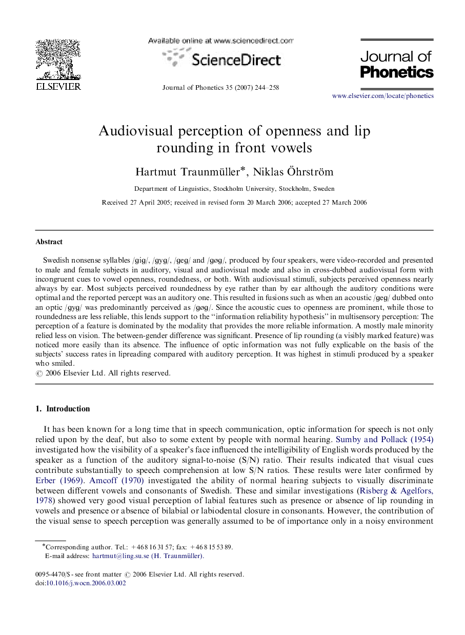 Audiovisual perception of openness and lip rounding in front vowels