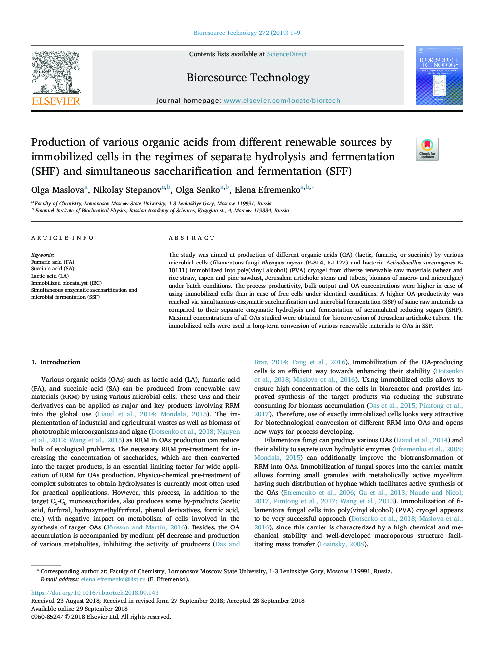 Production of various organic acids from different renewable sources by immobilized cells in the regimes of separate hydrolysis and fermentation (SHF) and simultaneous saccharification and fermentation (SFF)