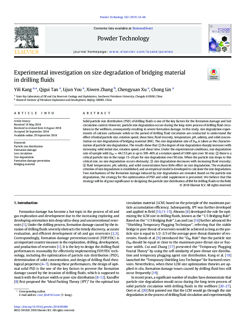 Experimental investigation on size degradation of bridging material in drilling fluids