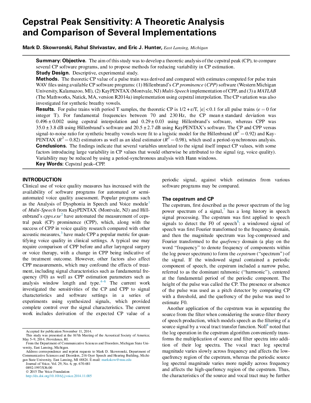 Cepstral Peak Sensitivity: A Theoretic Analysis and Comparison of Several Implementations