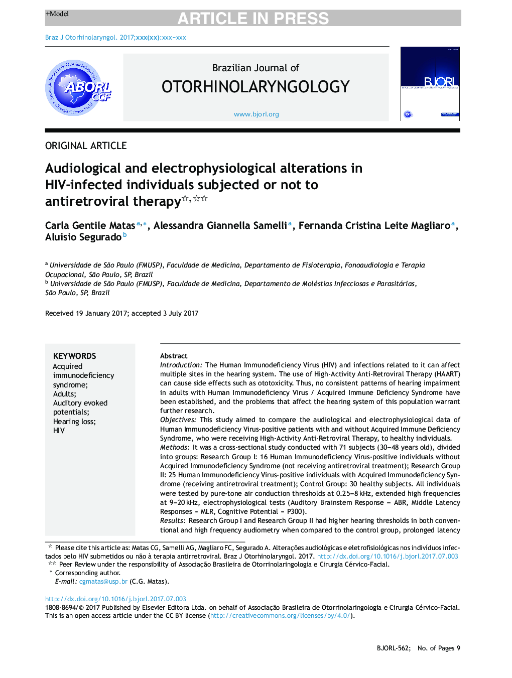 Audiological and electrophysiological alterations in HIV-infected individuals subjected or not to antiretroviral therapy