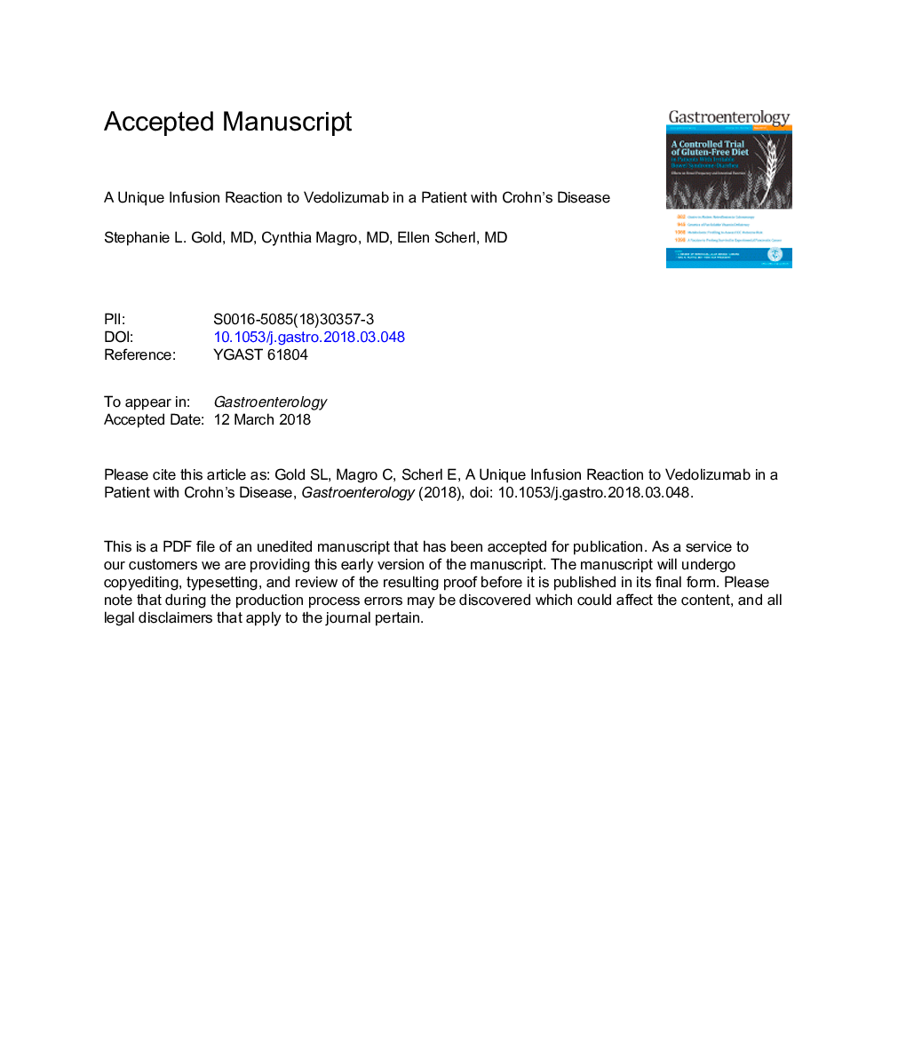 A Unique Infusion Reaction to Vedolizumab in a Patient With Crohn's Disease