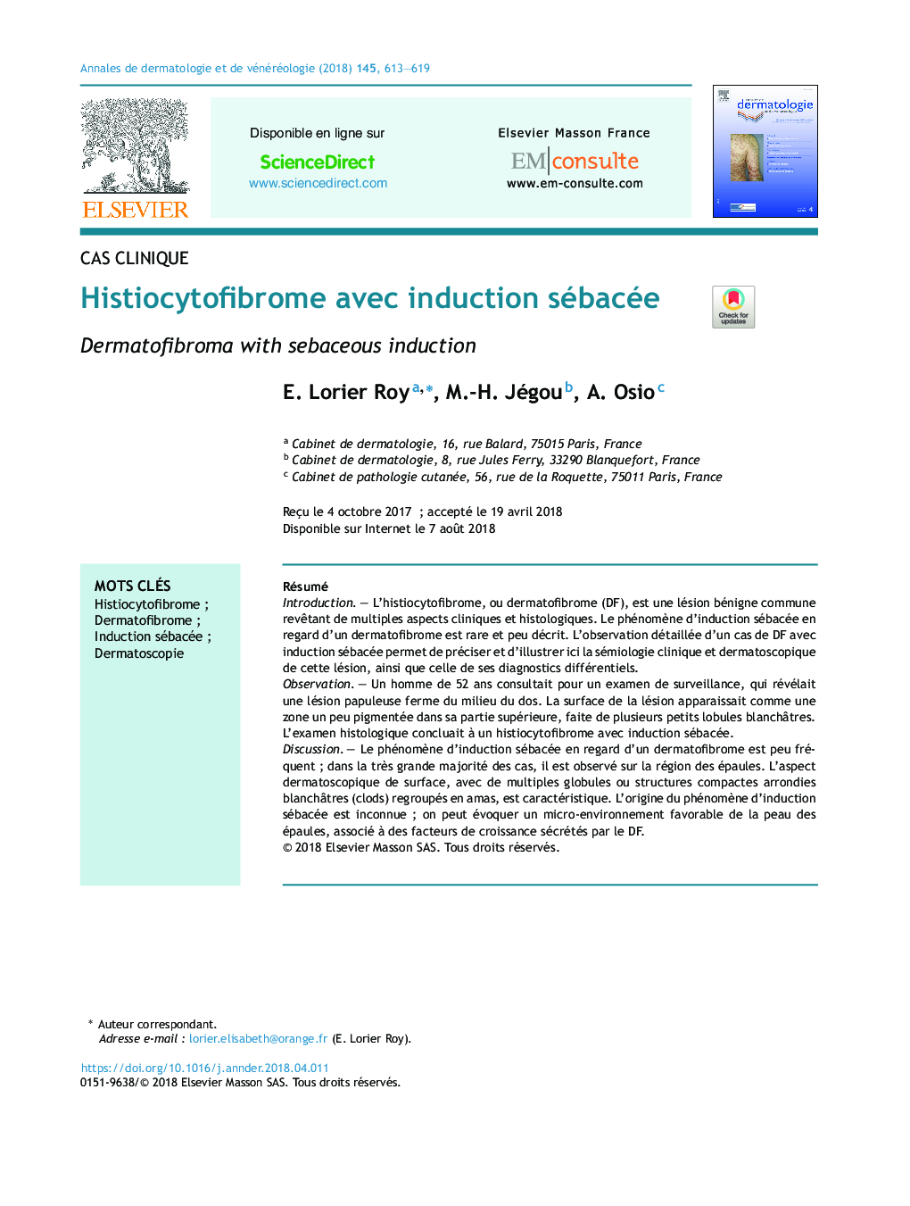 Histiocytofibrome avec induction sébacée