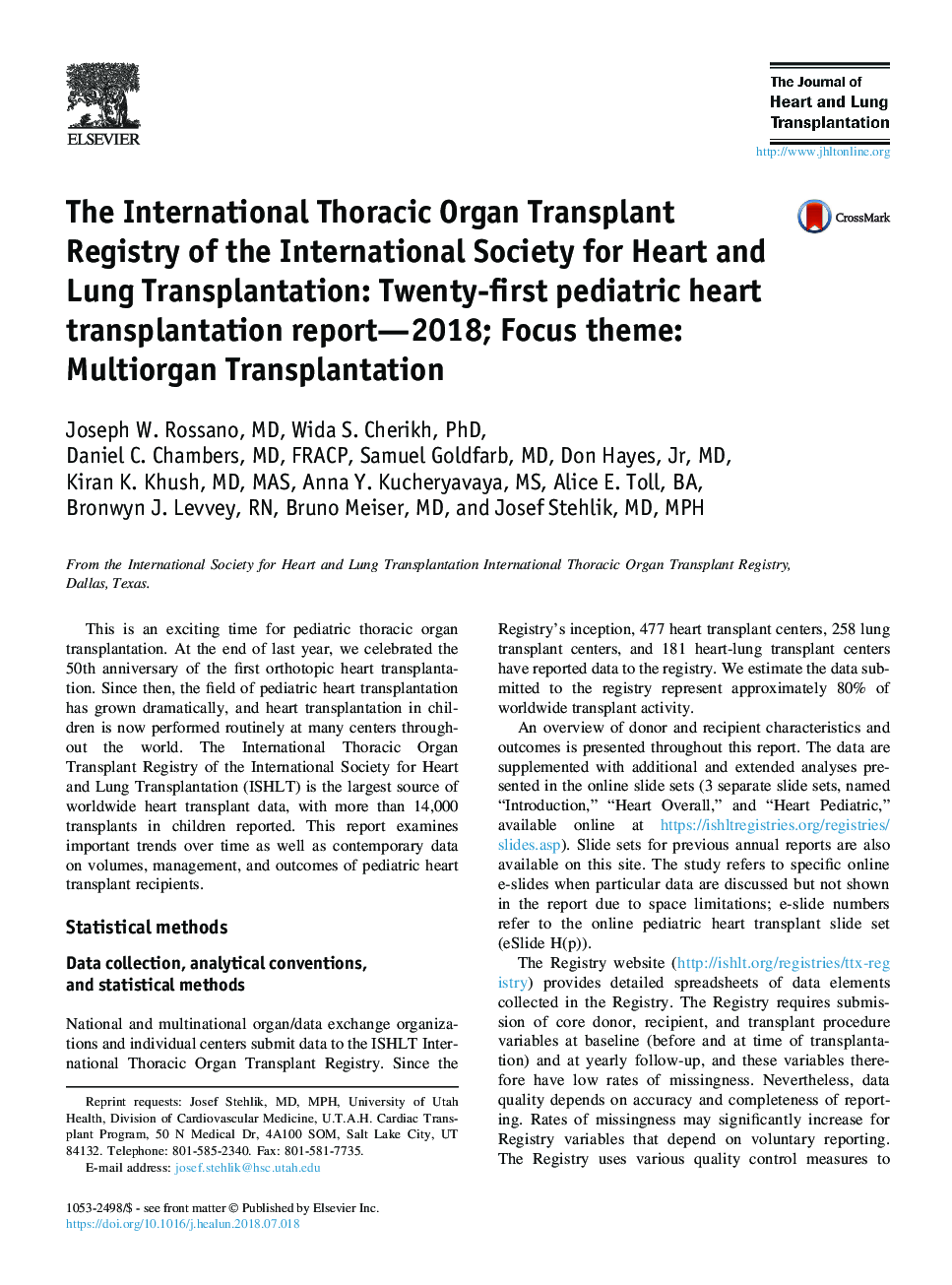 The International Thoracic Organ Transplant Registry of the International Society for Heart and Lung Transplantation: Twenty-first pediatric heart transplantation report-2018; Focus theme: Multiorgan Transplantation