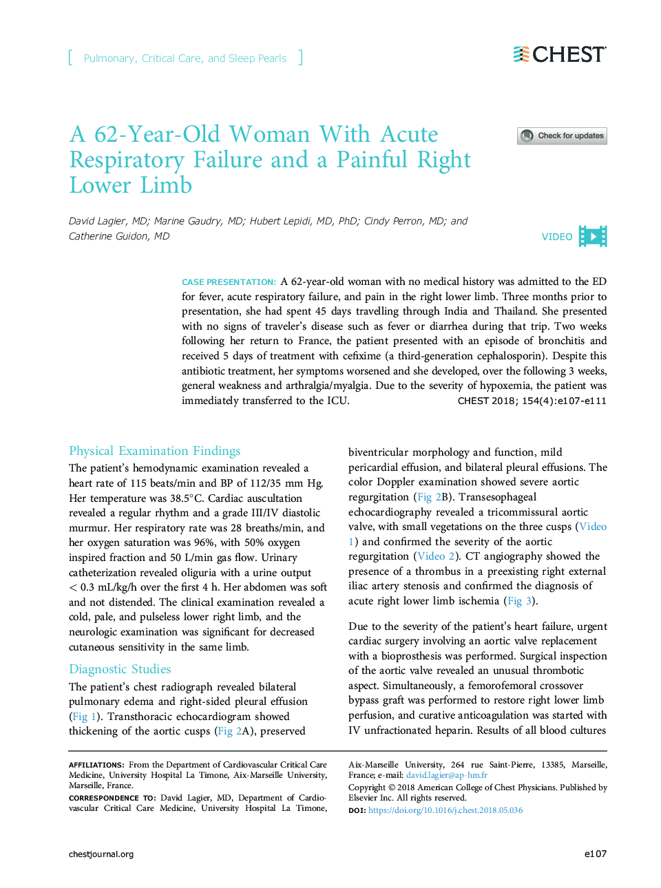 A 62-Year-Old Woman With Acute Respiratory Failure and a Painful Right Lower Limb