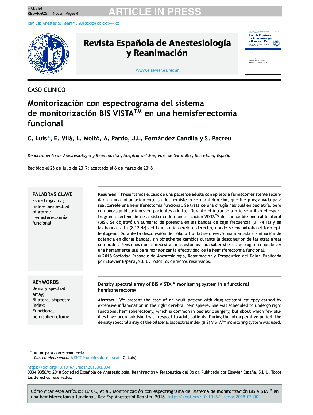 Monitorización con espectrograma del sistema de monitorización BIS VISTAâ¢ en una hemisferectomÃ­a funcional