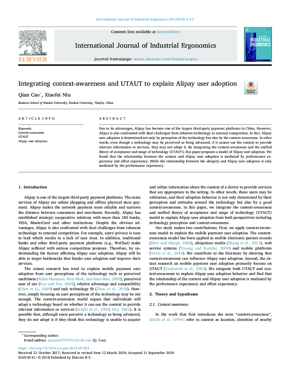 Integrating context-awareness and UTAUT to explain Alipay user adoption