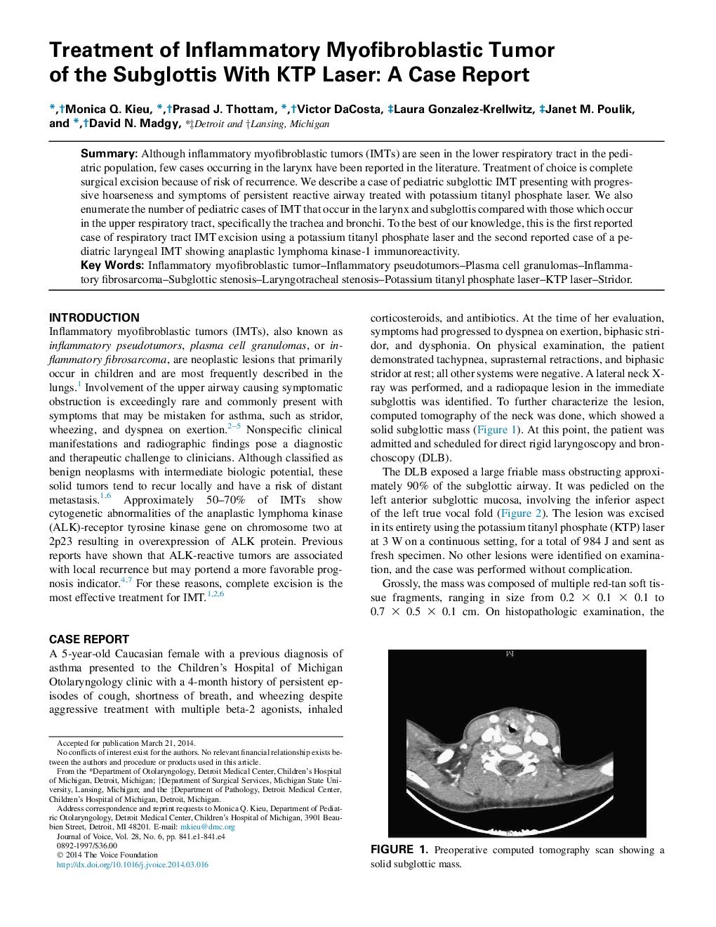 Treatment of Inflammatory Myofibroblastic Tumor of the Subglottis With KTP Laser: A Case Report