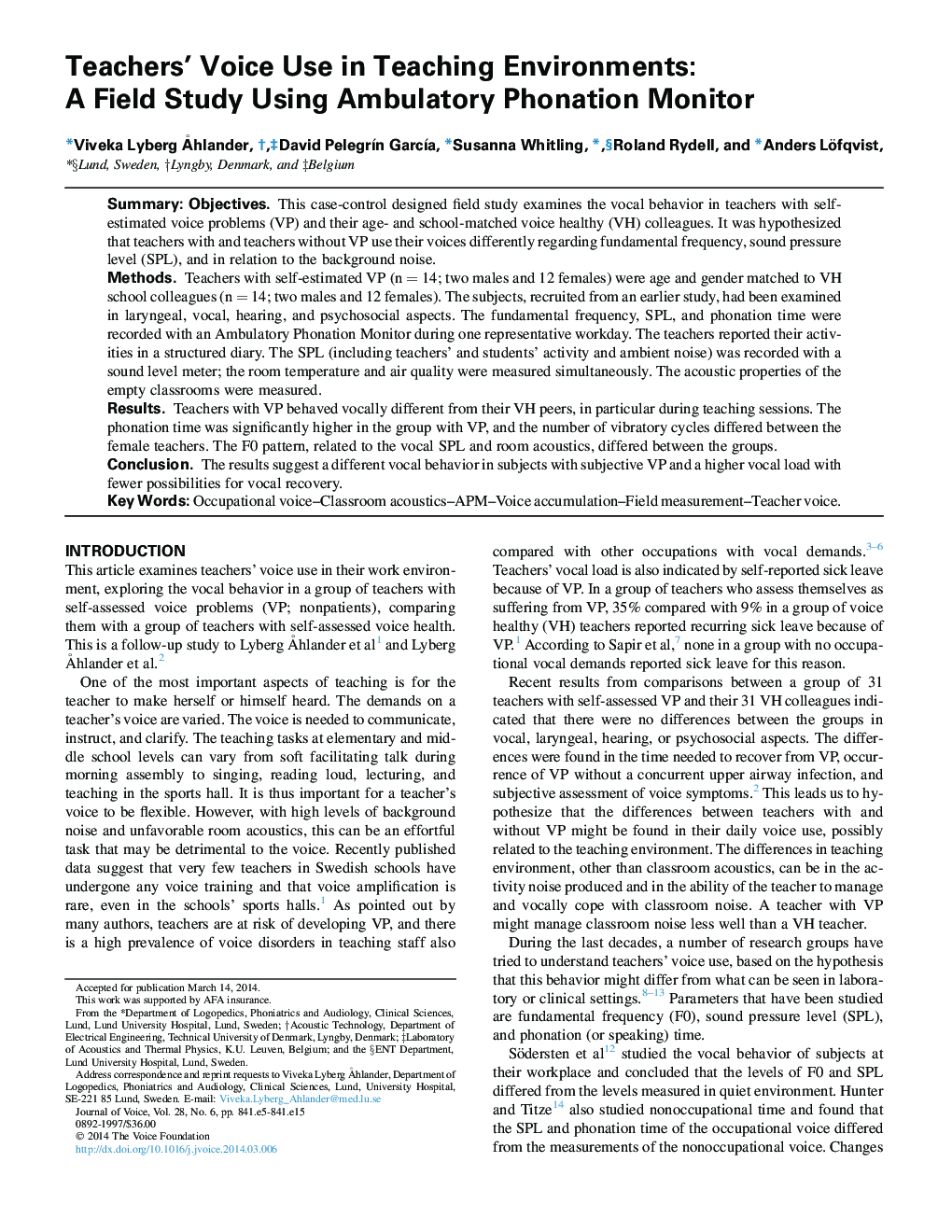 Teachers' Voice Use in Teaching Environments: A Field Study Using Ambulatory Phonation Monitor