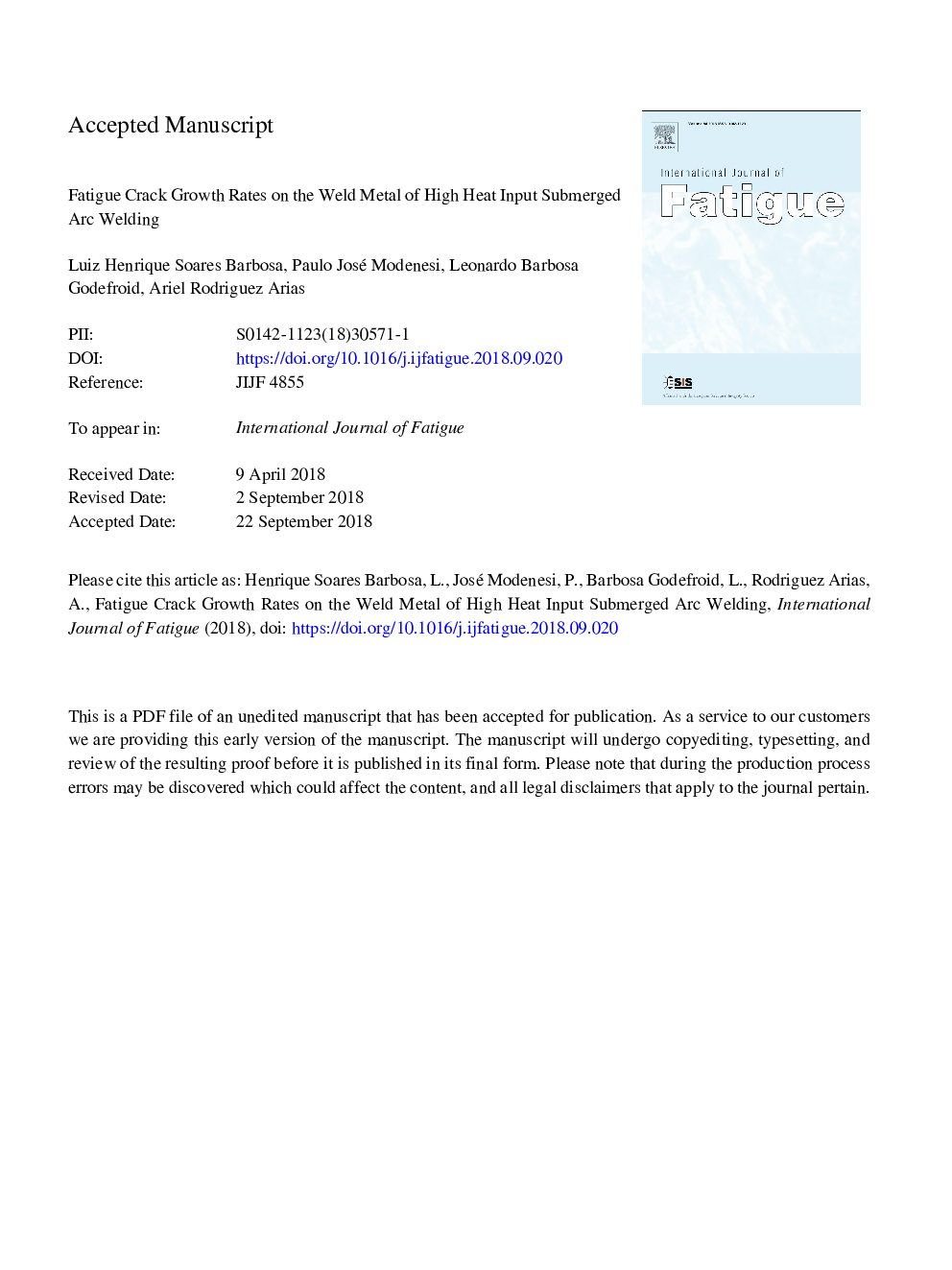 Fatigue crack growth rates on the weld metal of high heat input submerged arc welding