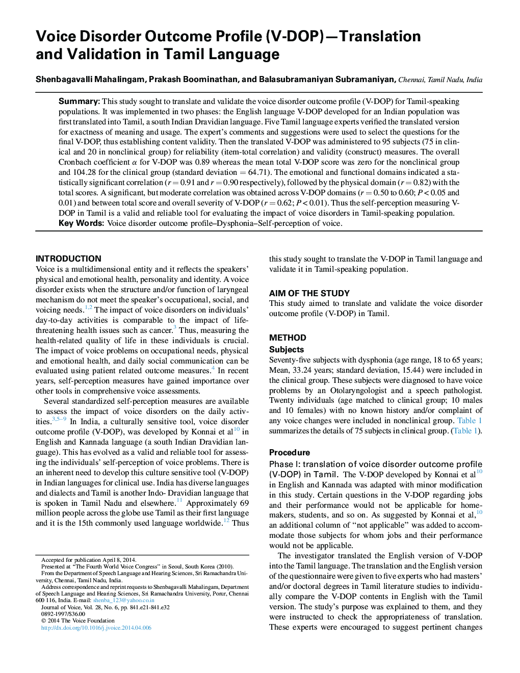 Voice Disorder Outcome Profile (V-DOP)-Translation and Validation in Tamil Language