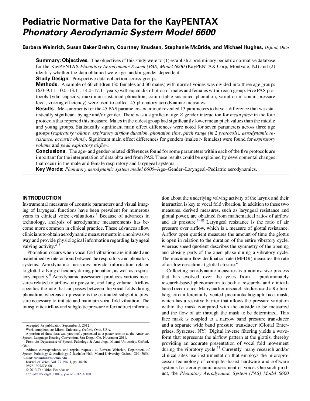 Pediatric Normative Data for the KayPENTAX Phonatory Aerodynamic System Model 6600 