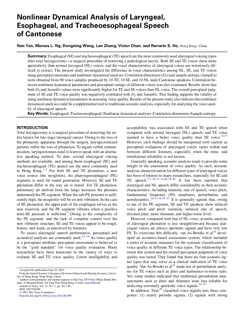 Nonlinear Dynamical Analysis of Laryngeal, Esophageal, and Tracheoesophageal Speech of Cantonese