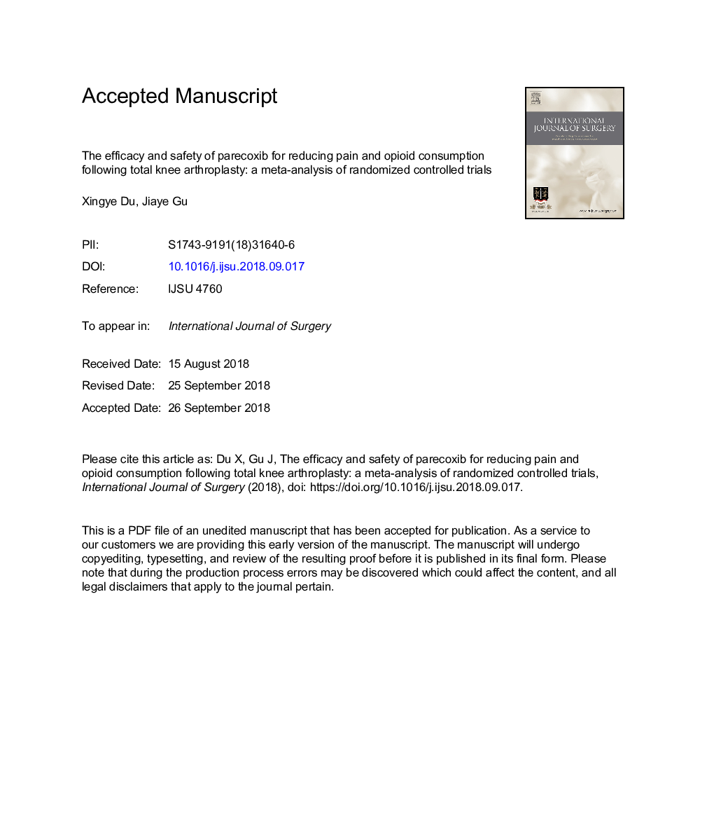 The efficacy and safety of parecoxib for reducing pain and opioid consumption following total knee arthroplasty: A meta-analysis of randomized controlled trials