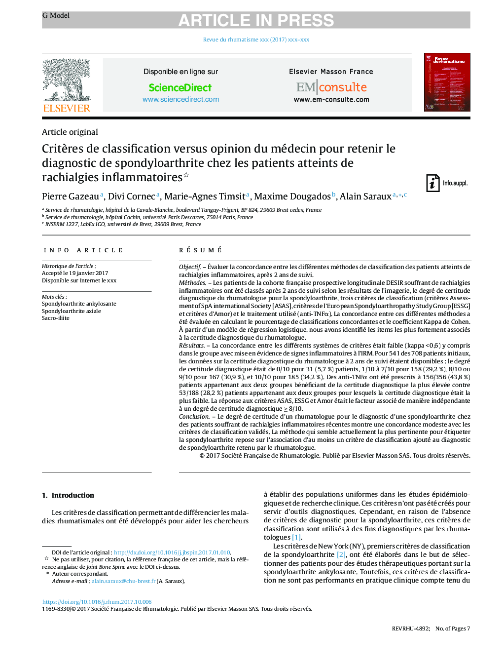 CritÃ¨res de classification versus opinion du médecin pour retenir le diagnostic de spondyloarthrite chez les patients atteints de rachialgies inflammatoires