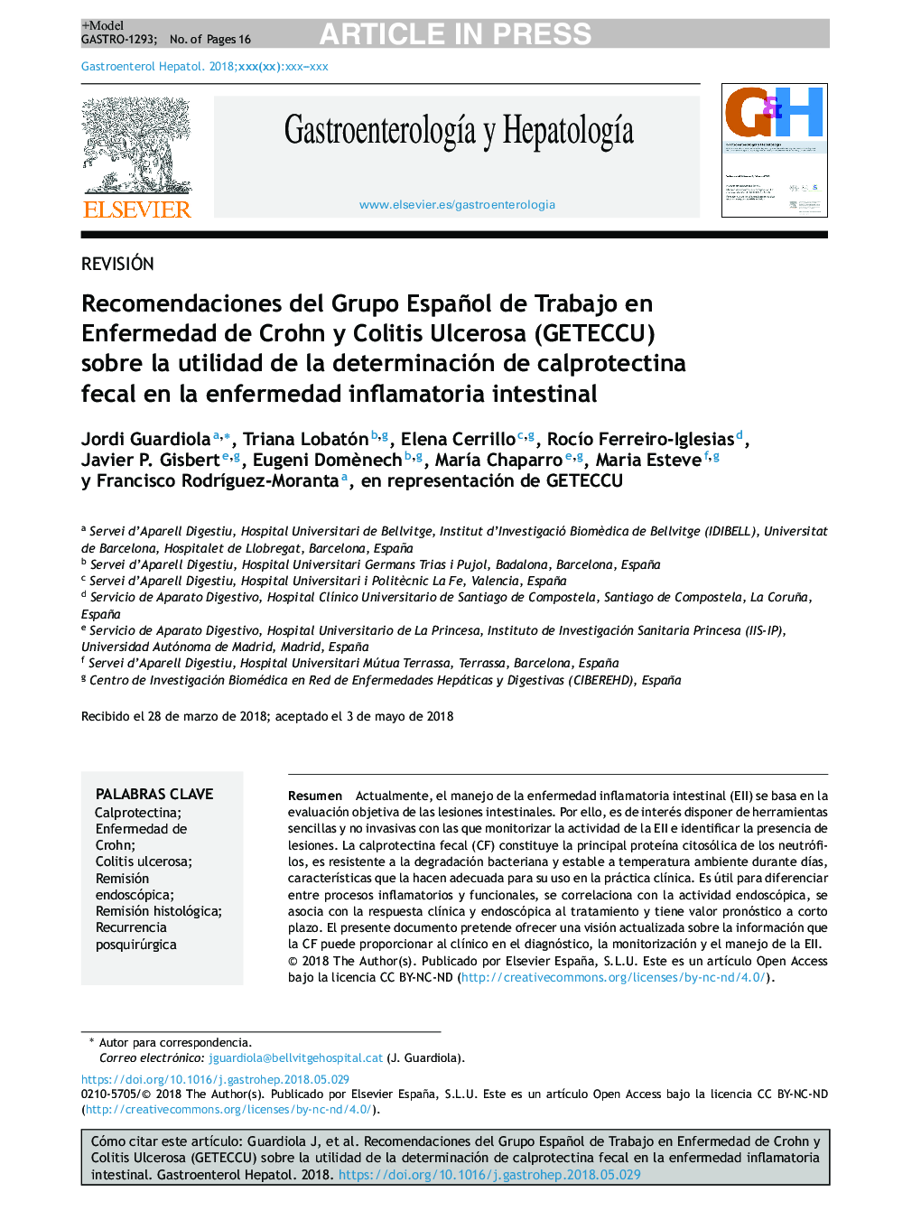 Recomendaciones del Grupo Español de Trabajo en Enfermedad de Crohn y Colitis Ulcerosa (GETECCU) sobre la utilidad de la determinación de calprotectina fecal en la enfermedad inflamatoria intestinal