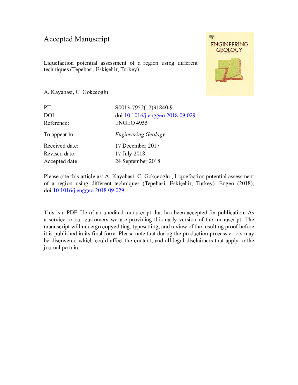 Liquefaction potential assessment of a region using different techniques (Tepebasi, EskiÅehir, Turkey)