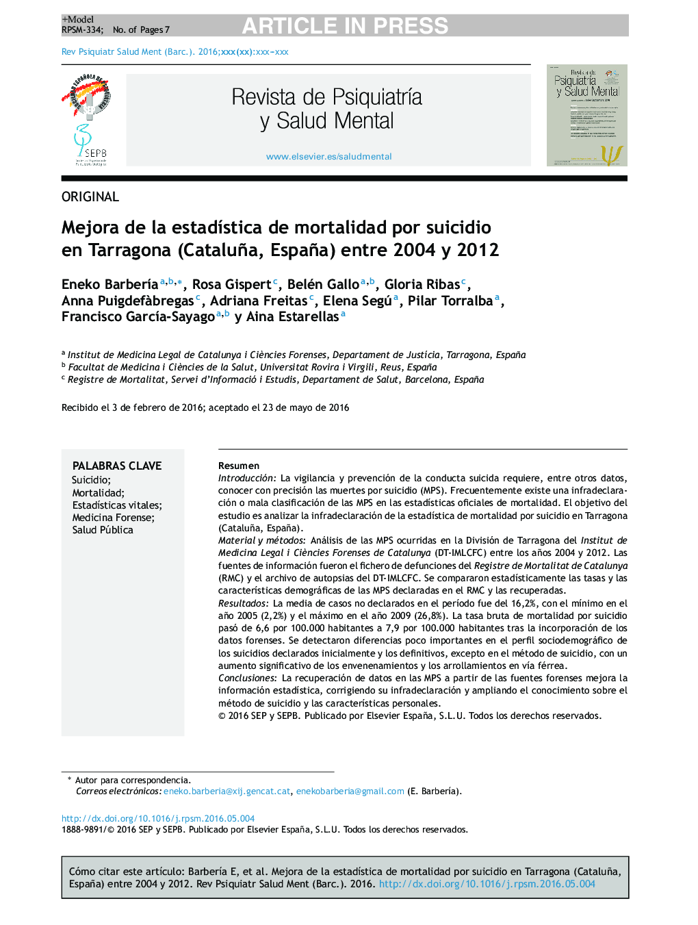 Mejora de la estadÃ­stica de mortalidad por suicidio en Tarragona (Cataluña, España) entre 2004 y 2012