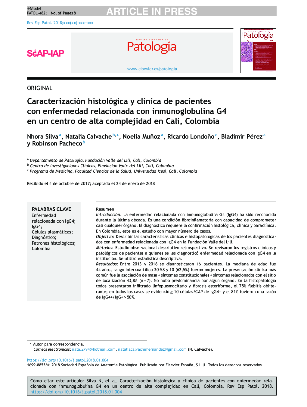 Caracterización histológica y clÃ­nica de pacientes con enfermedad relacionada con inmunoglobulina G4 en un centro de alta complejidad en Cali, Colombia