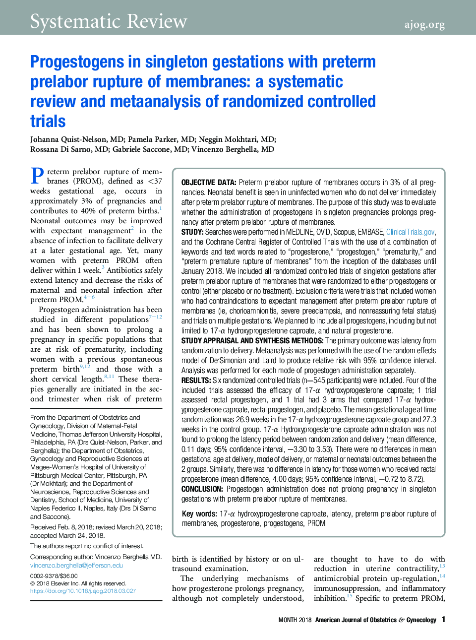 Progestogens in singleton gestations with pretermÂ prelabor rupture of membranes: aÂ systematic review and metaanalysis of randomized controlled trials