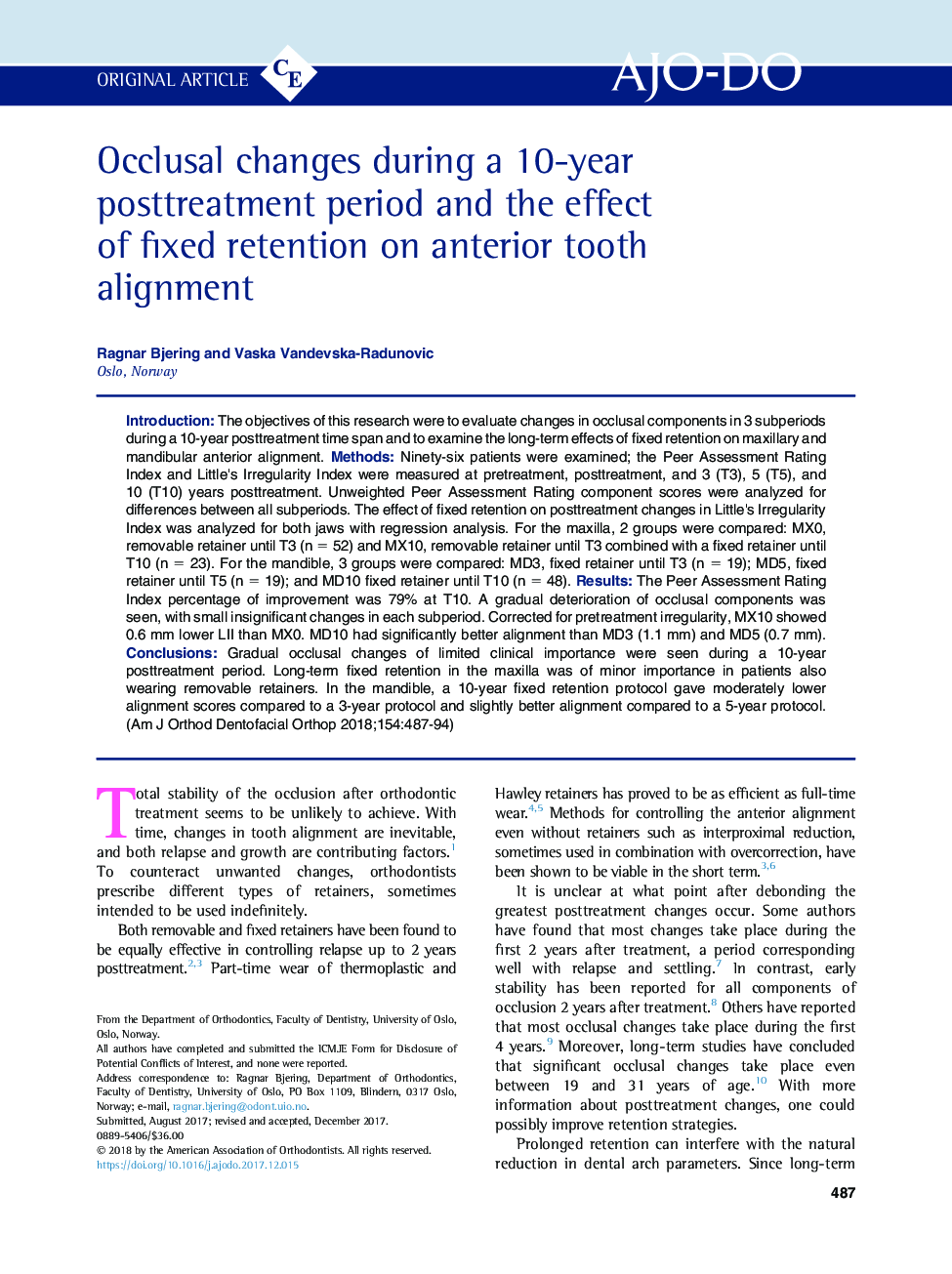 Occlusal changes during a 10-year posttreatment period and the effect of fixed retention on anterior tooth alignment